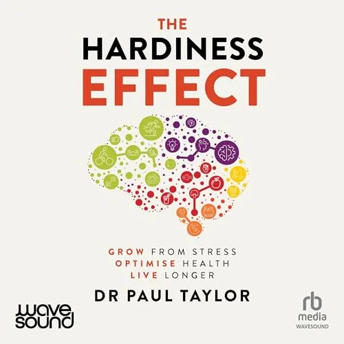 The Hardiness Effect By Paul Taylor